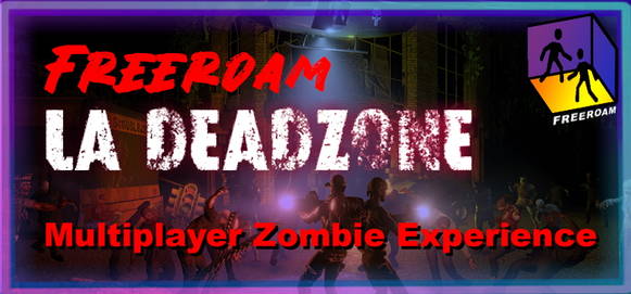 LA Deadzone Free-Roam
